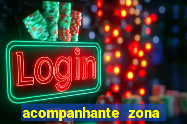 acompanhante zona norte poa